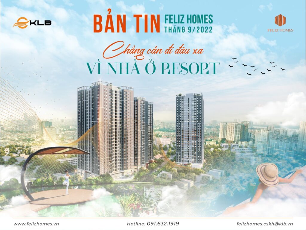 Bản tin Feliz Homes - Tiến độ xây dựng tháng 9/2022
