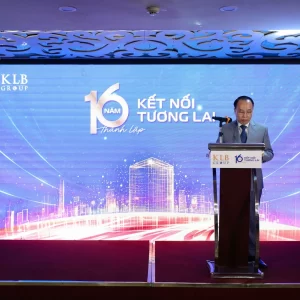 KLB GROUP – HÀNH TRÌNH 16 NĂM KIẾN TẠO GIÁ TRỊ, KẾT NỐI TƯƠNG LAI